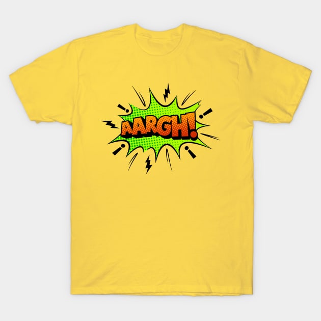 Aargh Comic Book Text T-Shirt by JunkyDotCom